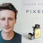 Edgar Kunz’s “Tap Out” and “Fixer”
